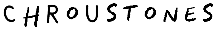 Chroustones